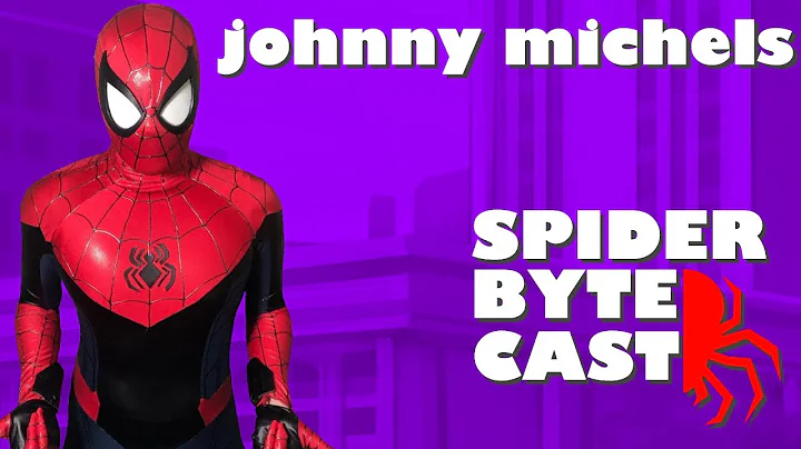 JOHNNY MICHELS - SPIDER BYTE CAST - 4