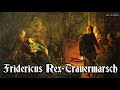 Fridericus Rex-Trauermarsch [German march]