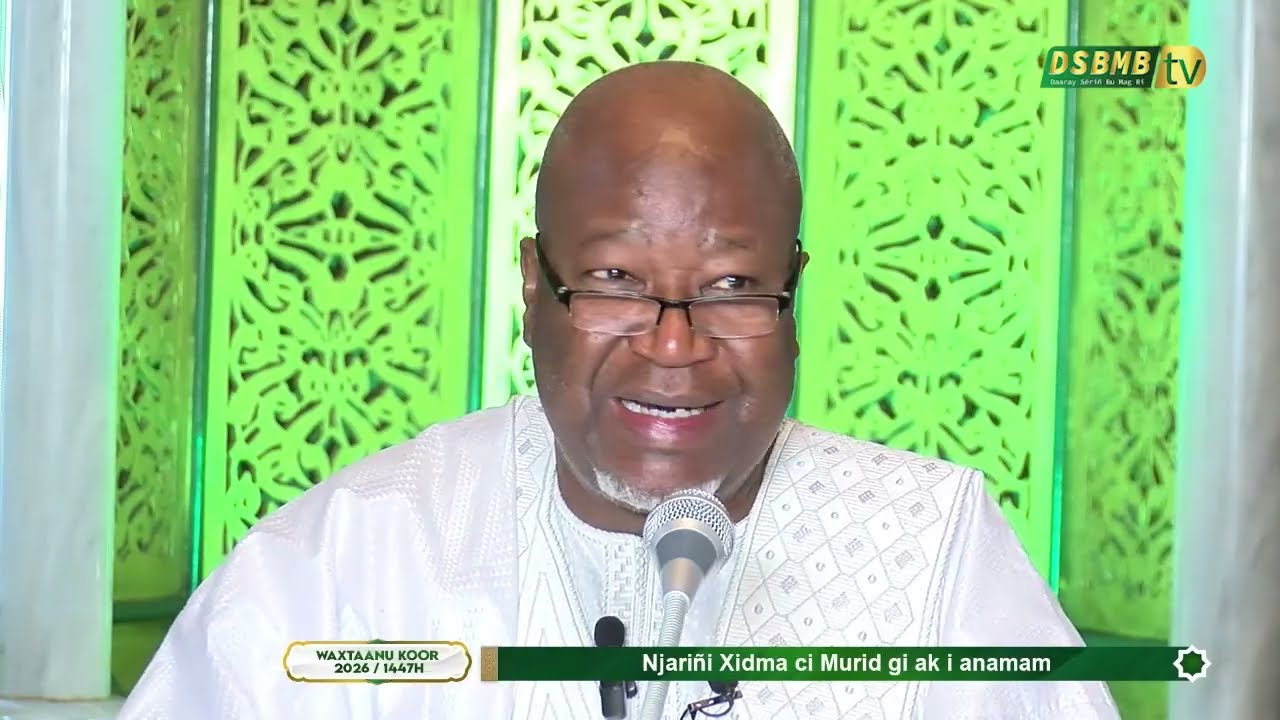 Bisup 9eel Waxtaanu Koor 1447H  2026 GMT Sëriñ Maamuun Mbàkke Faadil