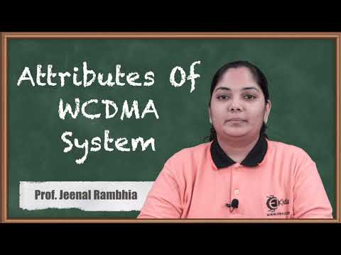 Attributes Of WCDMA System - 3G Technology - Mobile Communication System thumbnail