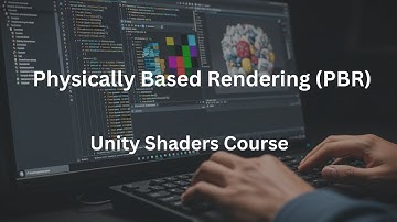 Physically Based Rendering (PBR)