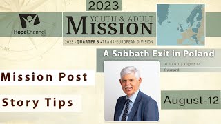 Adventist Mission Report 2023 | A Sabbath Exit in Poland | August 12