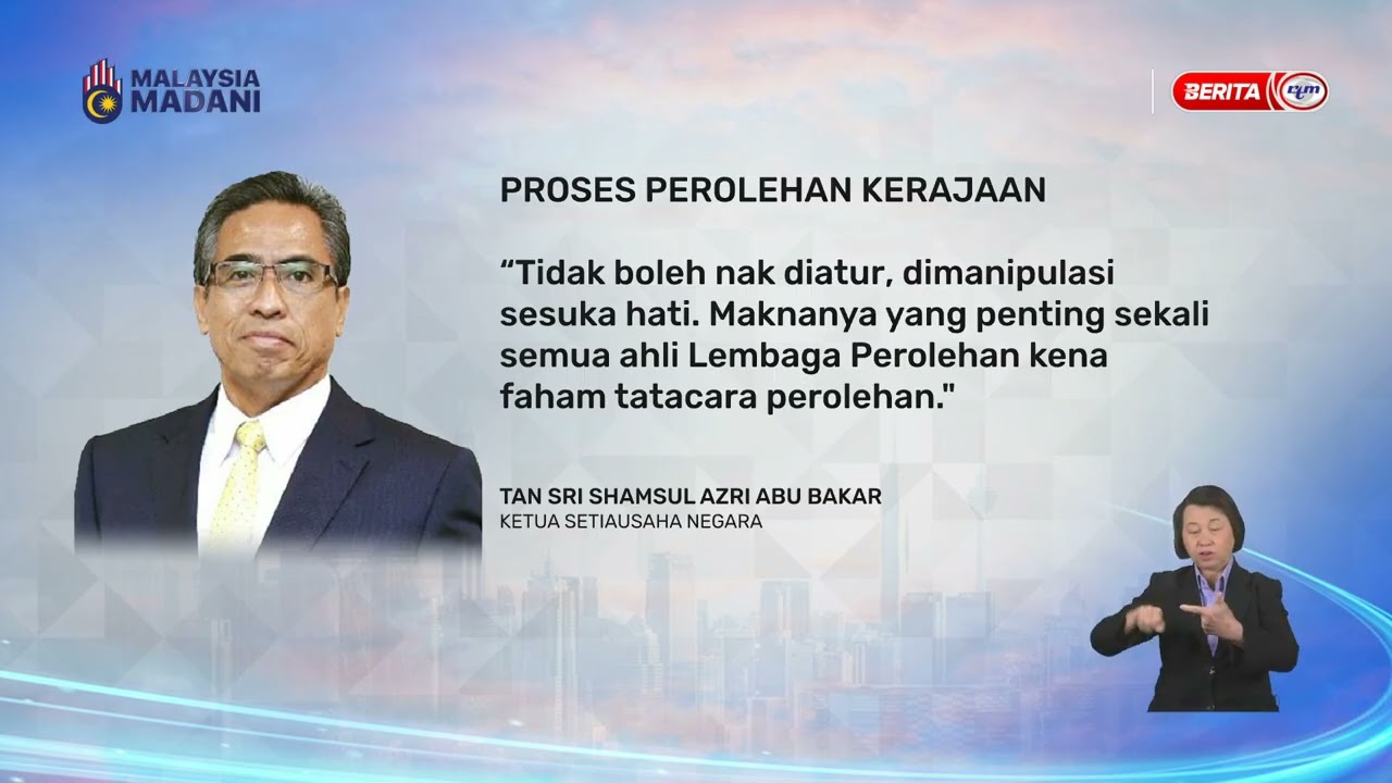 18 JAN 2026 - BP - PEROLEHAN KERAJAAN, KELEMAHAN BERPUNCA KEGAGALAN PATUHI TATACARA DITETAPKAN