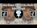 Download Lagu DJ ANU REMON X AKIMILAKU HANDS UP FEBRII SARAGIH V... MP3 Gratis
