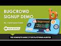 BUG BOUNTY HUNTING GUIDE TO AN ADVANCED EARNING METHOD | LECTURE 3 : BUGCROWD SIGNUP - DEMO