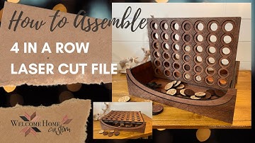How to assemble 4 in a row laser cut file by Welcome Home Custom