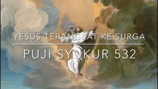 Yesus Terangkat ke Surga - PS 532