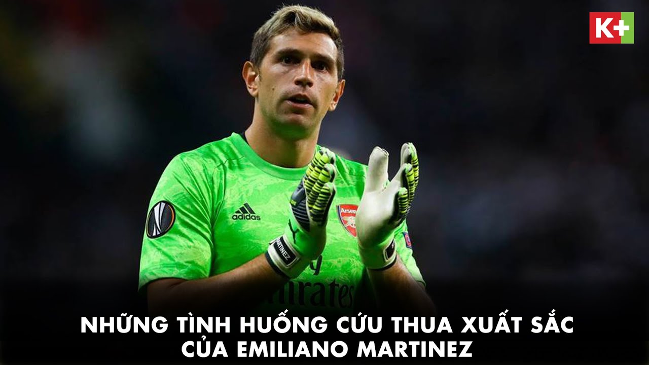 [ NGOẠI HẠNG ANH ] NHỮNG TÌNH HUỐNG CỨU THUA XUẤT SẮC CỦA EMILIANO MARTINEZ