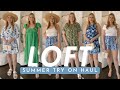 Loft summer try on haul 2024  40 off sale  vacation outfit ideas cruise outfit ideas 2024