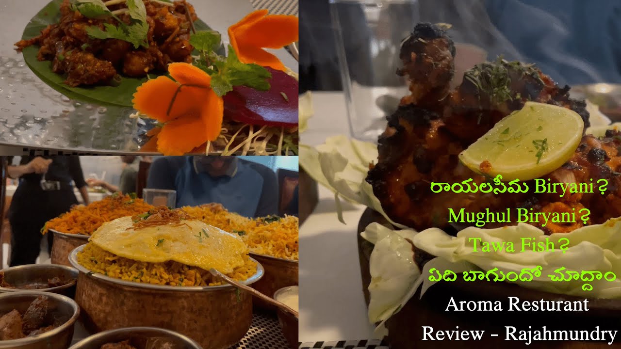 Aroma Restaurant Review Rajahmundry Rajavolu Godavari Ruchulu