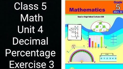 Class 5 Math | Unit 4 Decimal & Percentage | Exercise 3 Complete Solution | Punjab Board