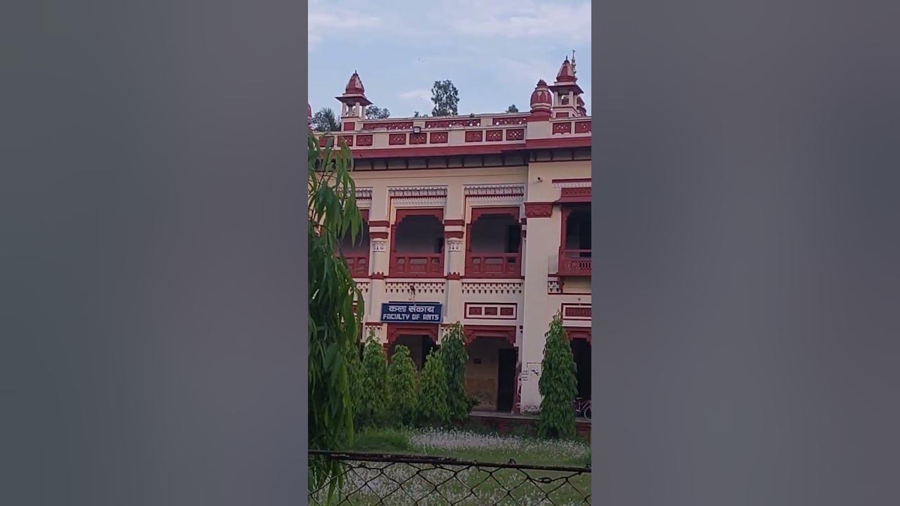 Faculty of arts (banaras hindu university) old pg building YouTube