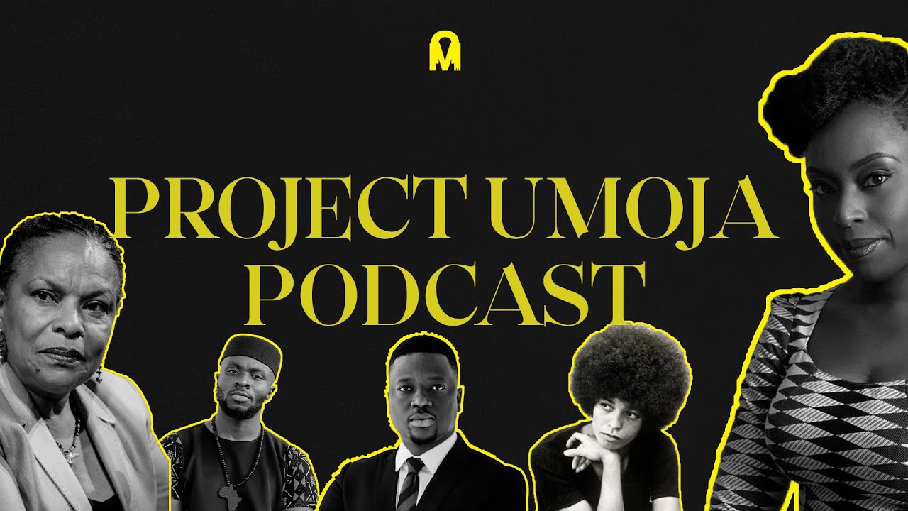 Project UMOJA - Introducing The Podcast - YouTube