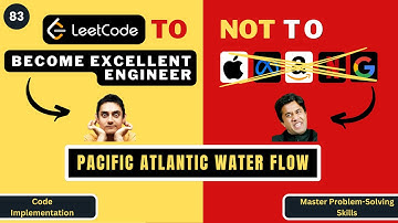 Pacific Atlantic Water Flow | Code Implementation | Leetcode 417 | Progression90
