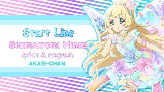 [LYRICS \u0026 ENGSUB] Start Line! (Hime Solo) - Aikatsu Stars!