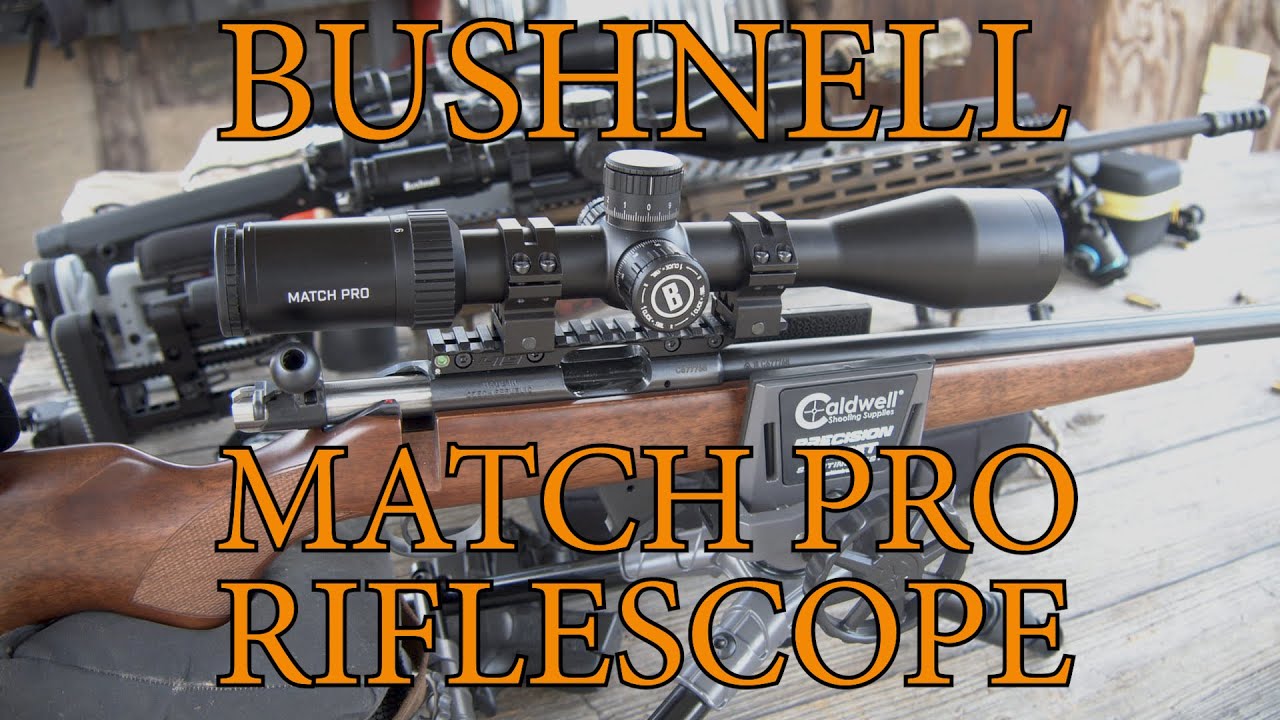 New Bushnell Match Pro Scope Overview with Brandon YouTube