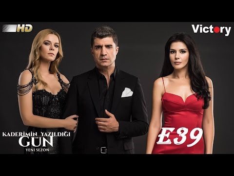 KADERİMİN YAZILDIĞI GÜN