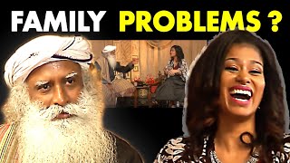 Sadhguru on Family Problems