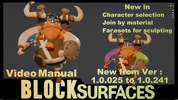 Video Manual Blocksurfaces Blender addon New features Ver 1 0 025to 1 0 241Sel Character,join by mat