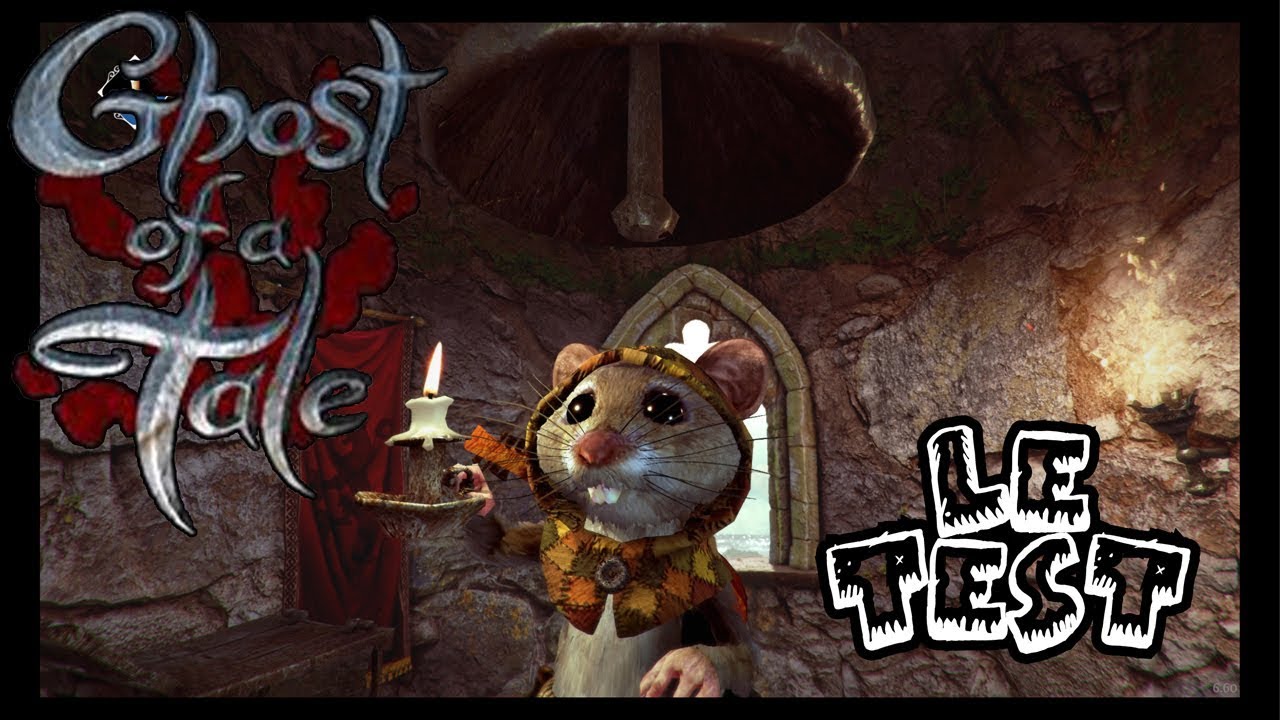 Ghost Of A Tale : le TEST (fr)