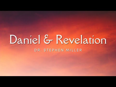 Special Session: Daniel & Revelation