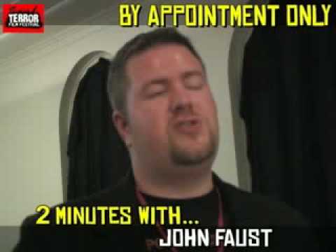 John Faust, By Appointment Only (Terror Film Festival, TFF)