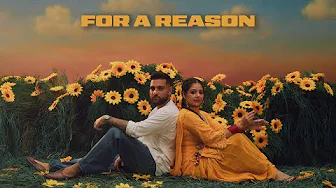 For A Reason (Official Video) Karan Aujla | Tania  | Ikky | Latest Punjabi Songs 2025 thumbnail