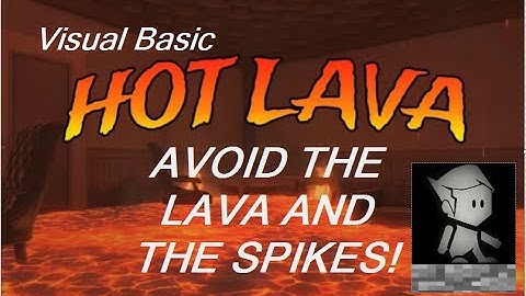 The Floor is Lava! - Visual Basic Game
