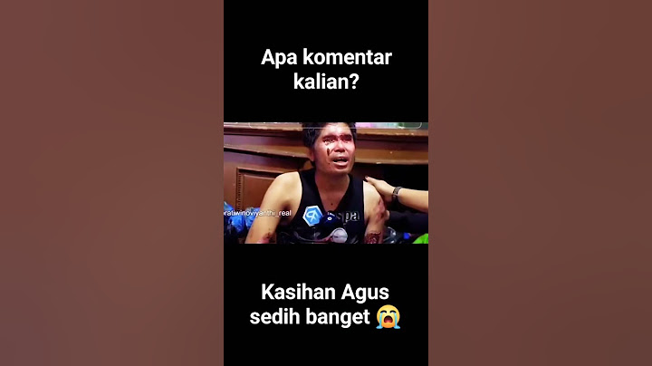 Agus sedih banget #airkeras
