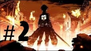 Attack on Titan - #2 - First Battle  - Gameplay/Story -