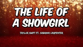 TAYLOR SWIFT ft. SABRINA CARPENTER - THE LIFE OF A SHOWGIRL (Full Cover Lyrics)