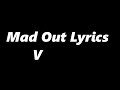 Mad Out Lyrics