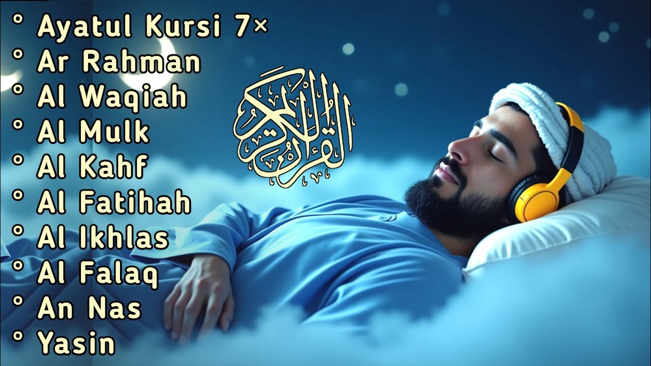 Beautiful Quran for deep sleep | Alfatihah, Ayatul Kursi, Ar Rahman, Al Waqiah, Al Mulk, Yasin