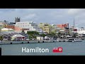 Hamilton - views from the capital of Bermuda 4K