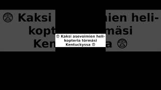 Kaksi Asevoimien Helikopteria Törmäsi Kentuckyssa