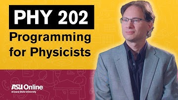 PHY 202 - Programming for Physicists Course Overview