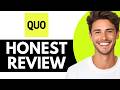 QUO HONEST REVIEW - EVERYTHING YOU NEED TO KNOW (2026)