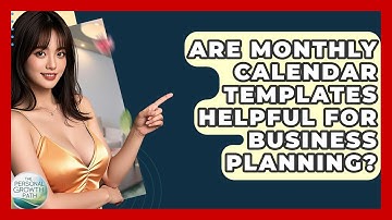 Are Monthly Calendar Templates Helpful For Business Planning? - The Personal Growth Path