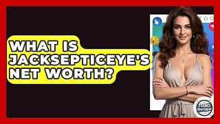 What Is Jacksepticeye's Net Worth? - Trend Unwrapper