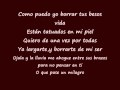 Maná-Ojalá Pudiera Borrarte(Letras-Lyrics)