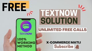 Textnow 100% working  free unlimited | USA/UK calling app Textnow login problem | Textnow live demo screenshot 4