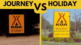 KOA Campgrounds: KOA Journey vs. KOA Holiday  Wait! What??