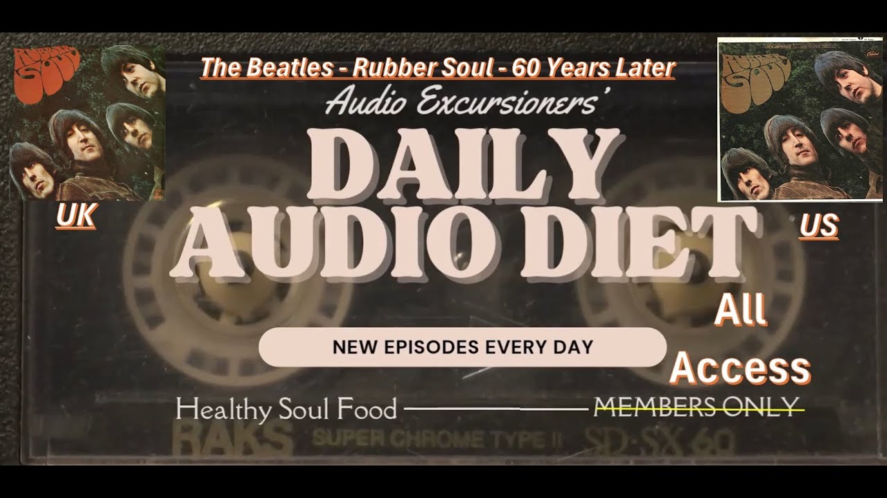 60th Beatles' Rubber Soul is the true Nowhere Man! *All Access 60th Beatles' Rubber Soul is the true Nowhere Man! *All Access