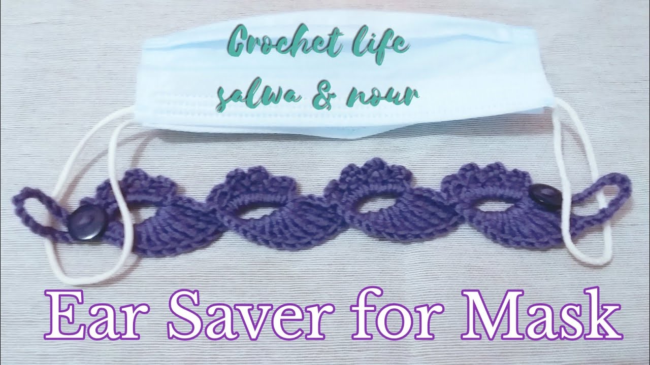 كروشيه وصلة كمامة سهله ومميزه 2021 CROCHET : How To Crochet Face Mask Connector | Ear Saver For Mask