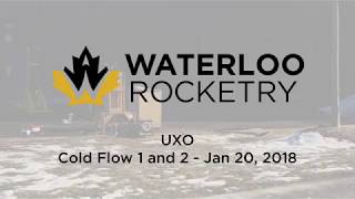 UXO - Cold Flow #1 and #2