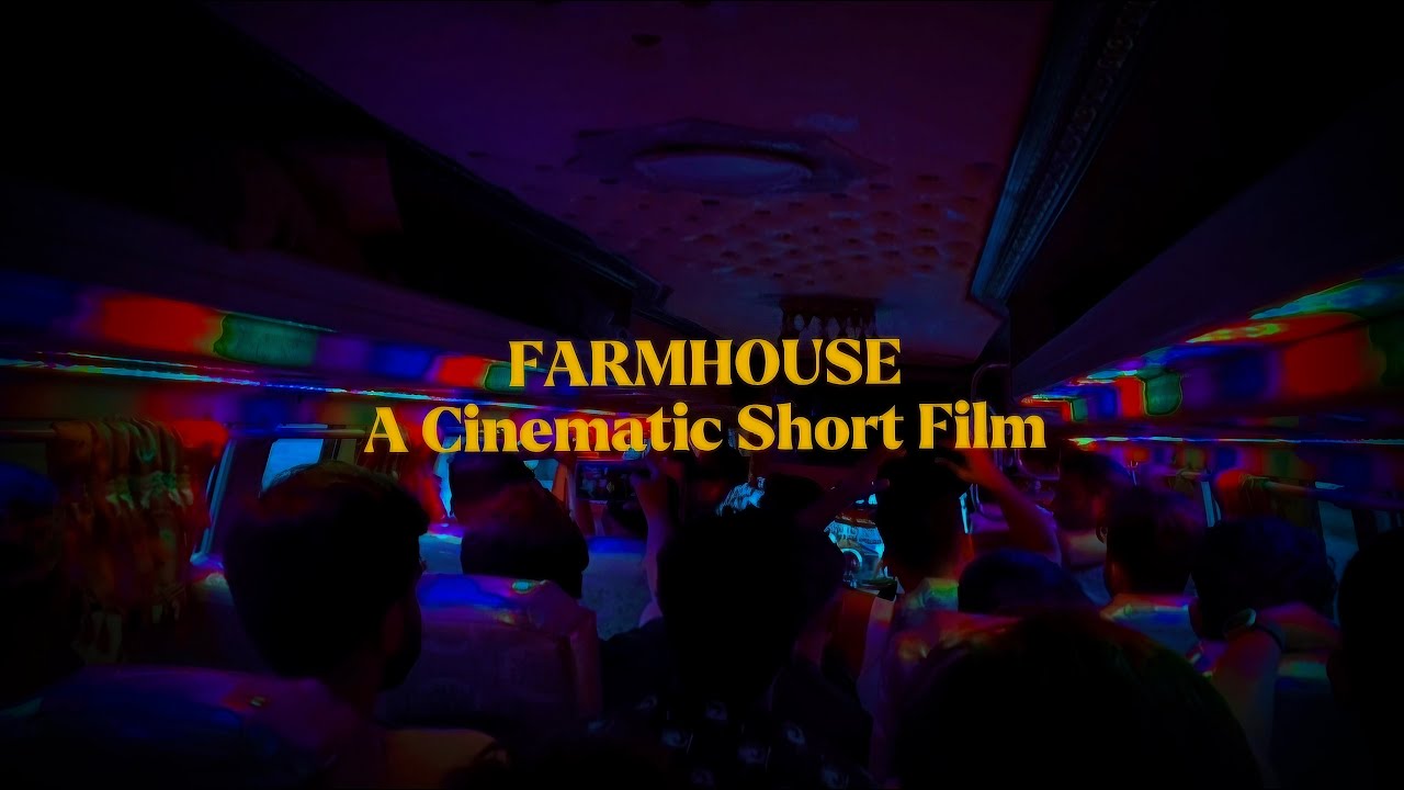 Farmhouse - A Cinematic Short Film