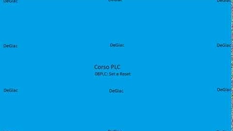 Tutorial PLC - Corso Base: 08 - Set e Reset