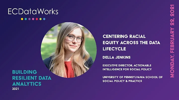 Della Jenkins: Centering Racial Equity Across the ...