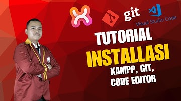 Tutorial Installasi Software - Pemrograman Web 1
