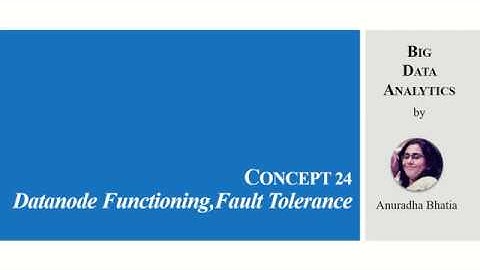 Concept 24 Data Functioning and Fault Tolerance